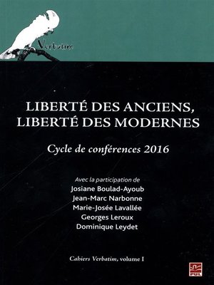 cover image of Liberté des Anciens, liberté des Modernes
